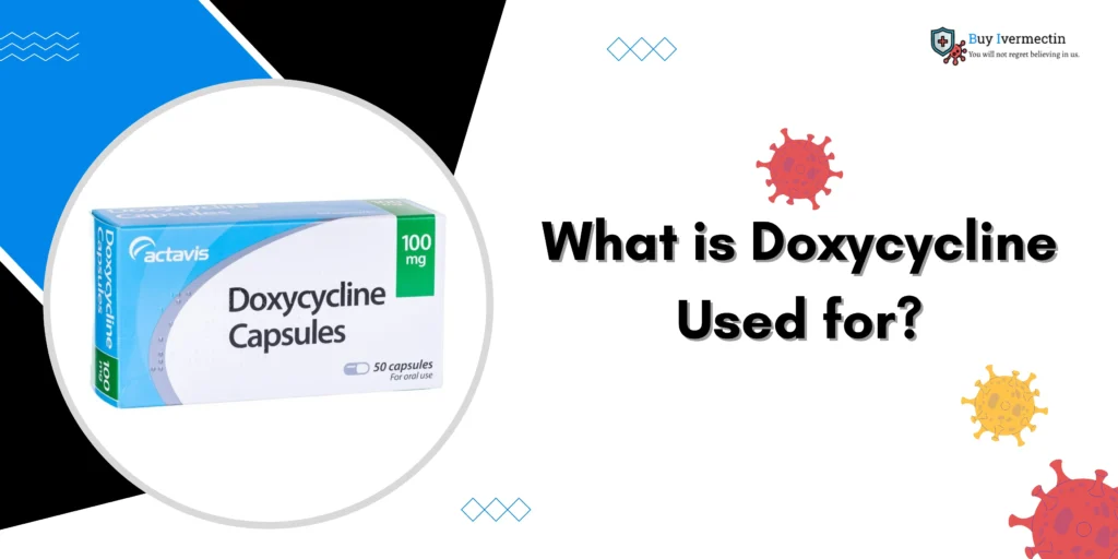 what is doxycycline used for